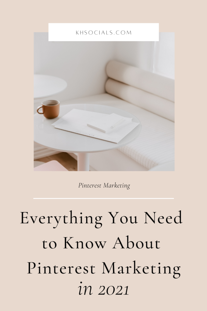 A white bench and white table with a coffee mug and pad of paper with text that reads everything you need to know about Pinterest marketing in 2021